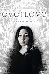 Everlove (The Future Kingdom #1)