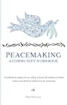 Peacemaking: A Co...