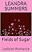 Fields of Sugar: A Lesbian ...