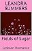 Fields of Sugar: A Lesbian Romance