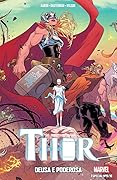 Thor: Deusa e Poderosa