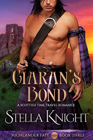 Ciaran's Bond (Highlander Fate #3)