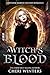 A Witch's Blood (Negre Clan #1) by Cheri Winters