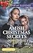 Amish Christmas Secrets (Amish Protectors)