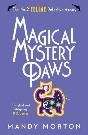 Magical Mystery Paws (The No.2 Feline Detective Agency #6)