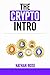 The Crypto Intro: Guide To ...