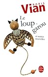 Le loup-garou et ...