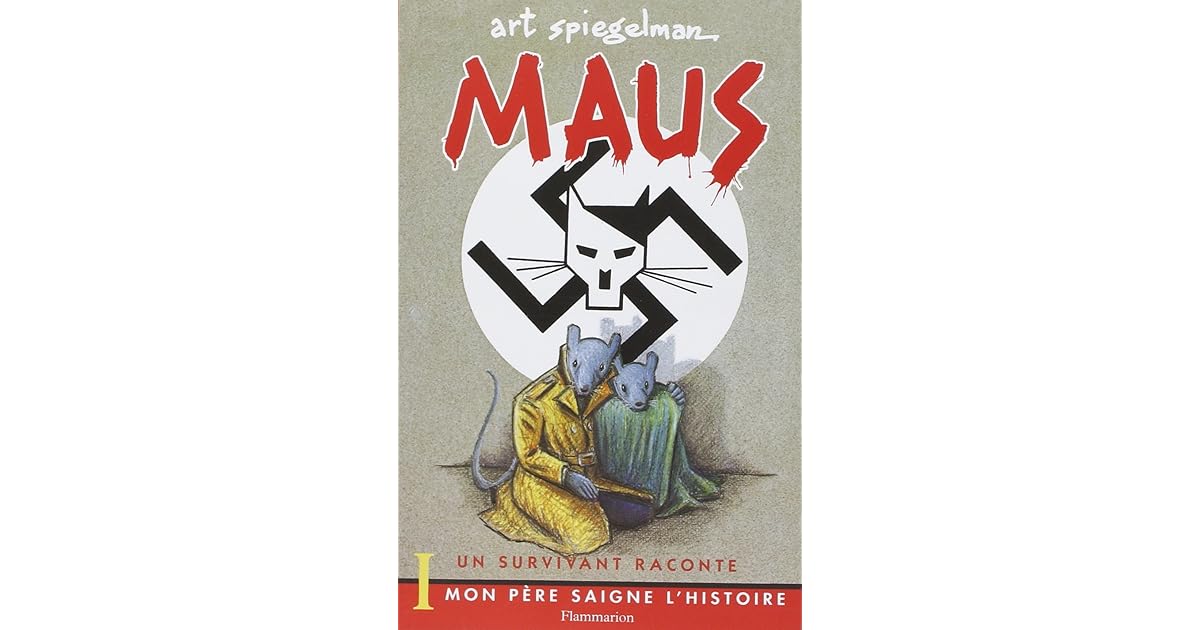 Maus Un survivant raconte, tome 1 Mon père saigne l