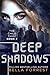 Deep Shadows (The Child Thi...