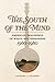 The South of the Mind: Amer...