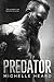 Predator (Men of Honor #1)