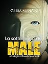 La sottile linea del male by Giulia Mancini