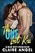 The One Last Kiss (Bad Boy, #1)