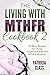 The Living With MTHFR Cookb...