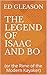 The Legend of Isaac and Bo: