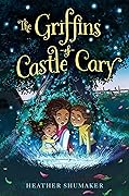 The Griffins of Castle Cary