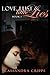 Love, Lust & Little Lies (Love & Lust, #1)