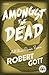 Amongst the Dead (William Power Mystery, #3)