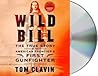 Wild Bill: The Tr...
