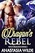 Dragon's Rebel (Wild Dragon...