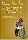 The History of the Bible: The Making of the New Testament Canon