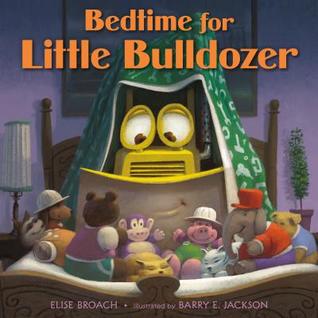 Bedtime for Little Bulldozer (Hardcover)