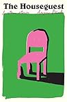 The Houseguest: A...