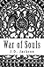 War of Souls (War of Souls ...