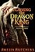Claiming the Dragon King (T...