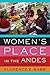 Women's Place in the Andes by Florence E. Babb