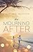 The Mourning After by Rochelle B. Weinstein