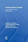 Posttraumatic Growth (The Routledge Series in Posttraumatic Growth)