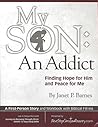 My Son: An Addict...