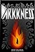 Darkkness (The Flame Sequence Book 1)