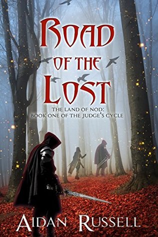 Road of the Lost (Judges Cycle #1)