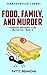 Food, Family, and Murder (A...