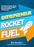 Entrepreneur Rocket Fuel by Rob Kornblum