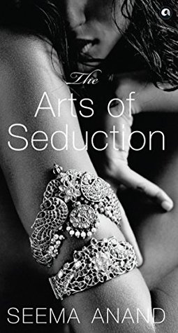 The Arts of Seduction: The 21st century guide to having the greatest sex of your life (Kindle Edition)