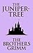 The Juniper-Tree by Jacob Grimm