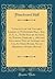 Catalogue of the Valuable Library of Fitzedward Hall, Esq., D. C. L., To Be Sold by Auction, on Tuesday, February 5, 1867 and Following Days by ... 50 Bromfield Street, Boston (Classic Reprint)