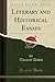 Literary and Historical Essays