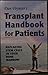 Dan Poynter's Transplant Handbook for Patients: replacing stem cells in your bone marrow