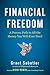 Financial Freedom: A Proven...