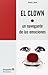 El clown, un navegante de las emociones