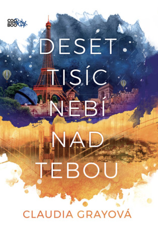 Deset tisíc nebí nad tebou (Ohnivák, #2)