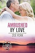 Ambushed by Love