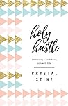 Holy Hustle: Embr...