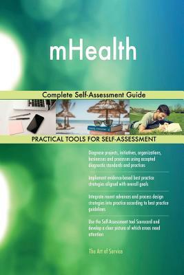 mHealth Complete Self-Assessment Guide