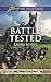 Battle Tested (Military K-9 Unit #7)