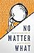 No Matter What by Kevin Knox